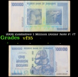2008 Zimbabwe 1 MIllion Dollar Note P: 77 Grades vf++