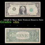 1963B $1 'Barr Note' Federal Reserve Note Grades vf+
