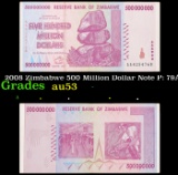 2008 Zimbabwe 500 Million Dollar Note P: 79A Grades Select AU