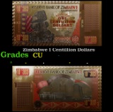Zimbabwe 1 Centillion Dollars Grades CU