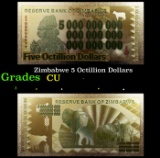 Zimbabwe 5 Octillion Dollars Grades CU
