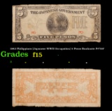 1942 Philippines (Japanese WWII Occupation) 5 Pesos Banknote P#?107 Grades f+