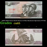 2009 (2002 Issue) North Korea 10 Won Banknote Specimen P#?59s Grades Gem CU