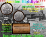 ***Auction Highlight***  AU/BU Slider BRWY Shotgun Morgan $1 Roll 1884 & P Ends Virtually UNC (fc)