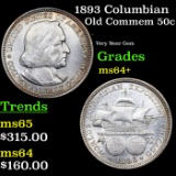 1893 Columbian Old Commem Half Dollar 50c Grades Choice+ Unc