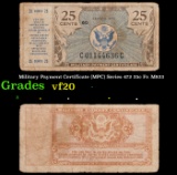 Military Payment Certificate (MPC) Series 472 25c Fr. M823 Grades vf, very fine
