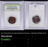 New World Pirate Era Spanish Bronze Nummis c. 1608-1695 AD High Grade Graded By ING