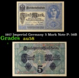 1917 Imperial Germany 5 Mark Note P: 56B Grades Choice AU/BU Slider
