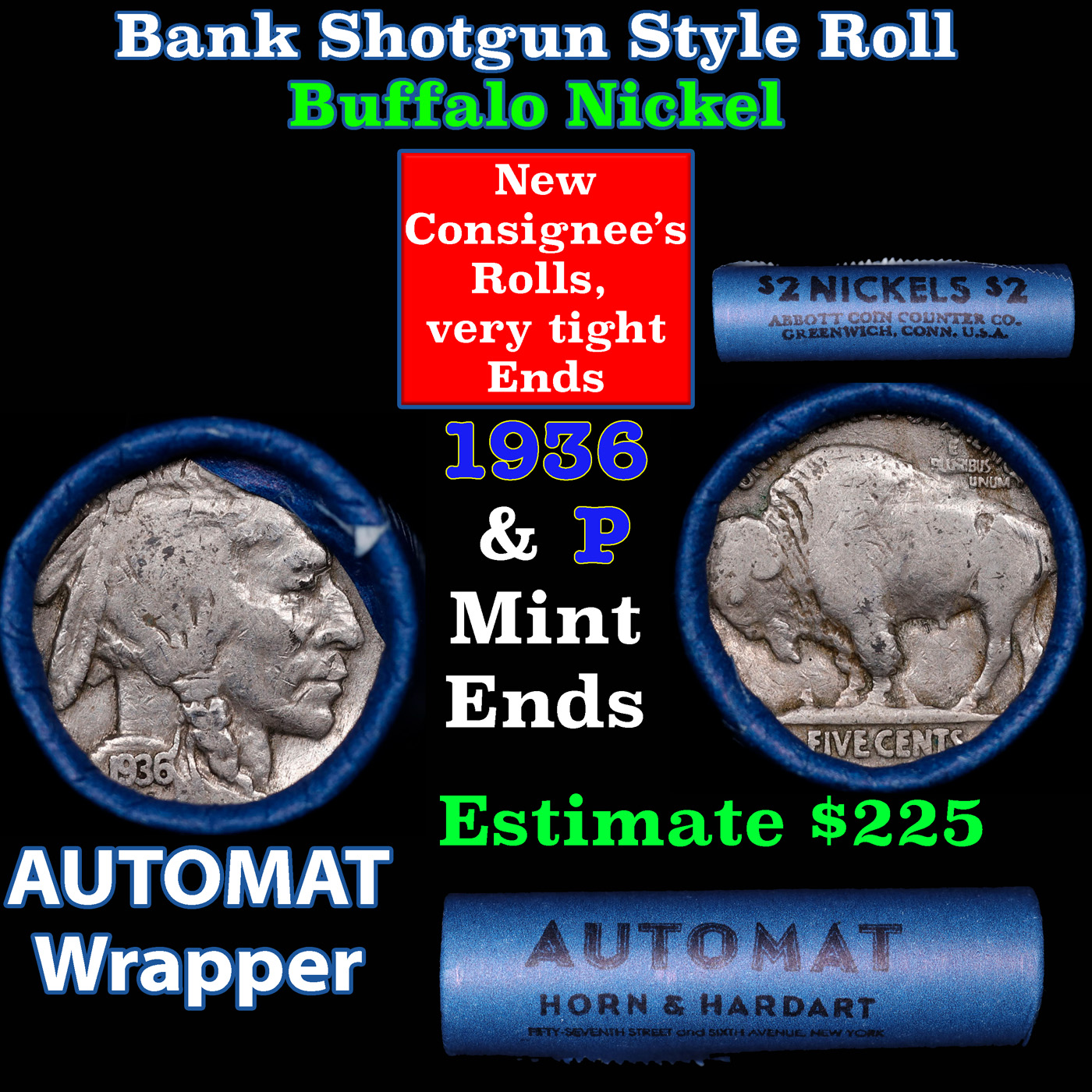 Buffalo Nickel Shotgun Roll in Old Bank Style | Proxibid