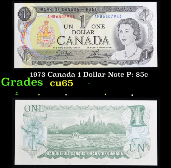 1973 Canada 1 Dollar Note P: 85c Grades Gem CU