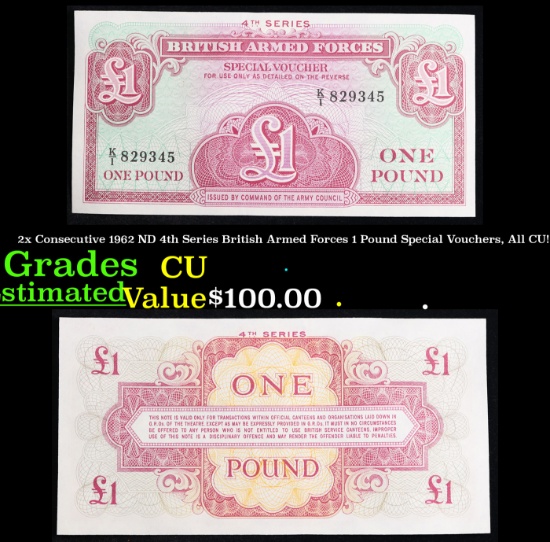 2x Consecutive 1962 ND 4th Series British Armed Forces 1 Pound Special Vouchers, All CU! Grades CU