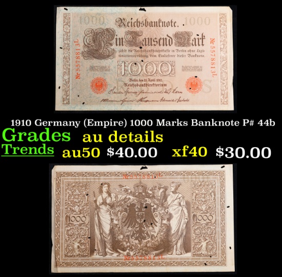 1910 Germany (Empire) 1000 Marks Banknote P# 44b Grades AU Details