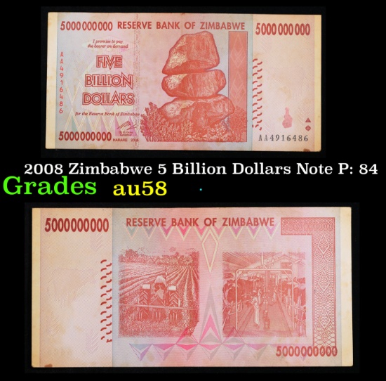 2008 Zimbabwe 5 Billion Dollars Note P: 84 Grades Choice AU/BU Slider