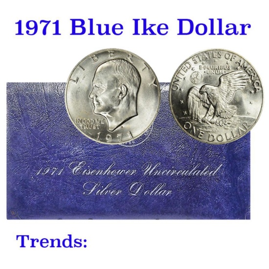 1971 Blue Ikes Silver Dollar