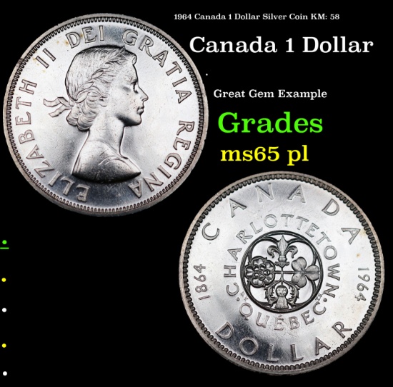 1964 Canada 1 Dollar Silver Coin KM: 58 Grades GEM Unc PL