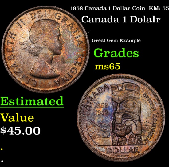 1958 Canada 1 Dollar Coin  KM: 55 Grades GEM Unc