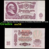 1961 Russia (Soviet Union) 25 Rubles Banknote P# 234b Grades Choice AU/BU Slider