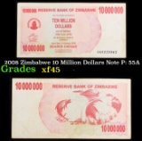 2008 Zimbabwe 10 Million Dollars Note P: 55A Grades xf+