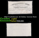 1864 Confederate 20 Dollar Intrest Note Grades Select CU