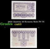 1922 Austria 10 Kronen Note P# 75 Grades Select CU