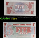 1972 Great Britain 5 New Pence Military Payment Note P# M44A Grades Gem+ CU