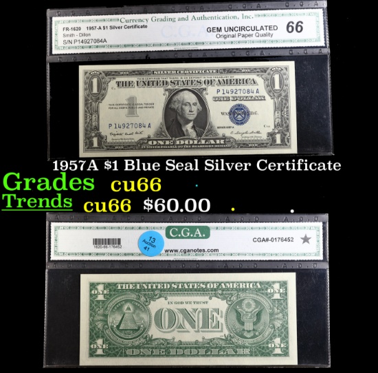 1957A $1 Blue Seal Silver Certificate Graded cu66 By CGA