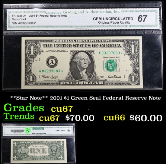 **Star Note** 2001 $1 Green Seal Federal Reserve Note Graded cu67 By CGA