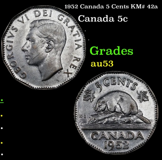 1952 Canada 5 Cents KM# 42a Grades Select AU