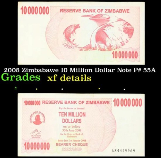 2008 Zimbabawe 10 Million Dollar Note P# 55A Grades xf