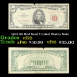 1963 $5 Red Seal United States Note Grades vf+