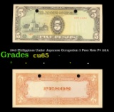 1943 Philippines Under Japanese Occupation 5 Peso Note P# 110A Grades Gem CU