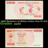 2008 Zimbabwe 10 Million Dollar Note P# 55A Grades Select AU