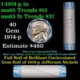 Shotgun Jefferson 5c roll, 1974-p 40 pcs Bank Wrapper
