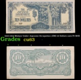 1942-1944 Malaya Under Japanese Occupation (JIM) 10 Dollars note P# M7B Grades Select CU