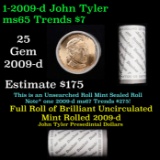 Full Roll of 2009-d John Tyler Presidential $1 Coin Rolls in Dunbar Bank Wrapper. 25 coins in total.