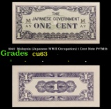 1942  Malaysia (Japanese WWII Occupation) 1 Cent Note P#?M1b Grades Select CU