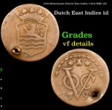 1794 Netherlands (Dutch) East Indies 1 Duit KM# 159 Grades vf details