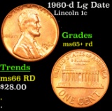 1960-d Lg Date Lincoln Cent 1c Grades Gem+ Unc RD