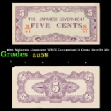 1942 Malaysia (Japanese WWII Occupation) 5 Cents Note P# M2 Grades Choice AU/BU Slider