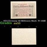 1923 Germany 50 Millionen Mark  P# 109B Grades Select AU