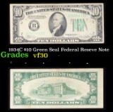 1934C $10 Green Seal Federal Reseve Note Grades vf++