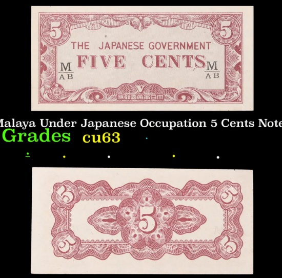 1942 Malaya Under Japanese Occupation 5 Cents Note P: M2B Grades Select CU