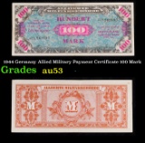 1944 Germany Allied Military Payment Certificate 100 Mark Grades Select AU