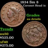 1834 Sm 8 Coronet Head Large Cent 1c Grades AU Details