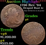 ***Auction Highlight*** 1796 Rev '94 Draped Bust Large Cent 1c Grades g+ (fc)