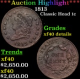 ***Auction Highlight*** 1813 Classic Head Large Cent 1c Grades xf Details (fc)