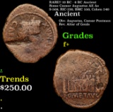 RARE!! 10 BC - 6 BC Ancient Rome Caesar Augustus AE As Ancient S-508, RIC-230, BMC 550, Cohen 240 Gr