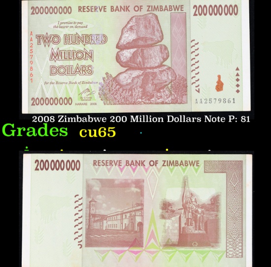 2008 Zimbabwe 200 Million Dollars Note P: 81 Grades Gem CU