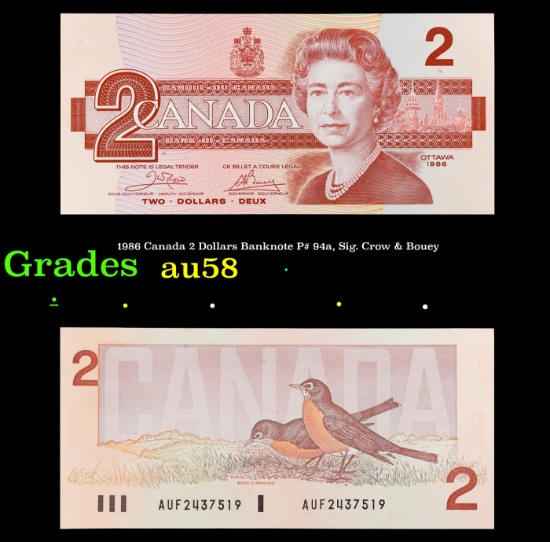 1986 Canada 2 Dollars Banknote P# 94a, Sig. Crow & Bouey Grades Choice AU/BU Slider