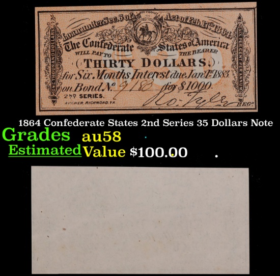 1864 Confederate States 2nd Series 35 Dollars Note Choice AU/BU Slider